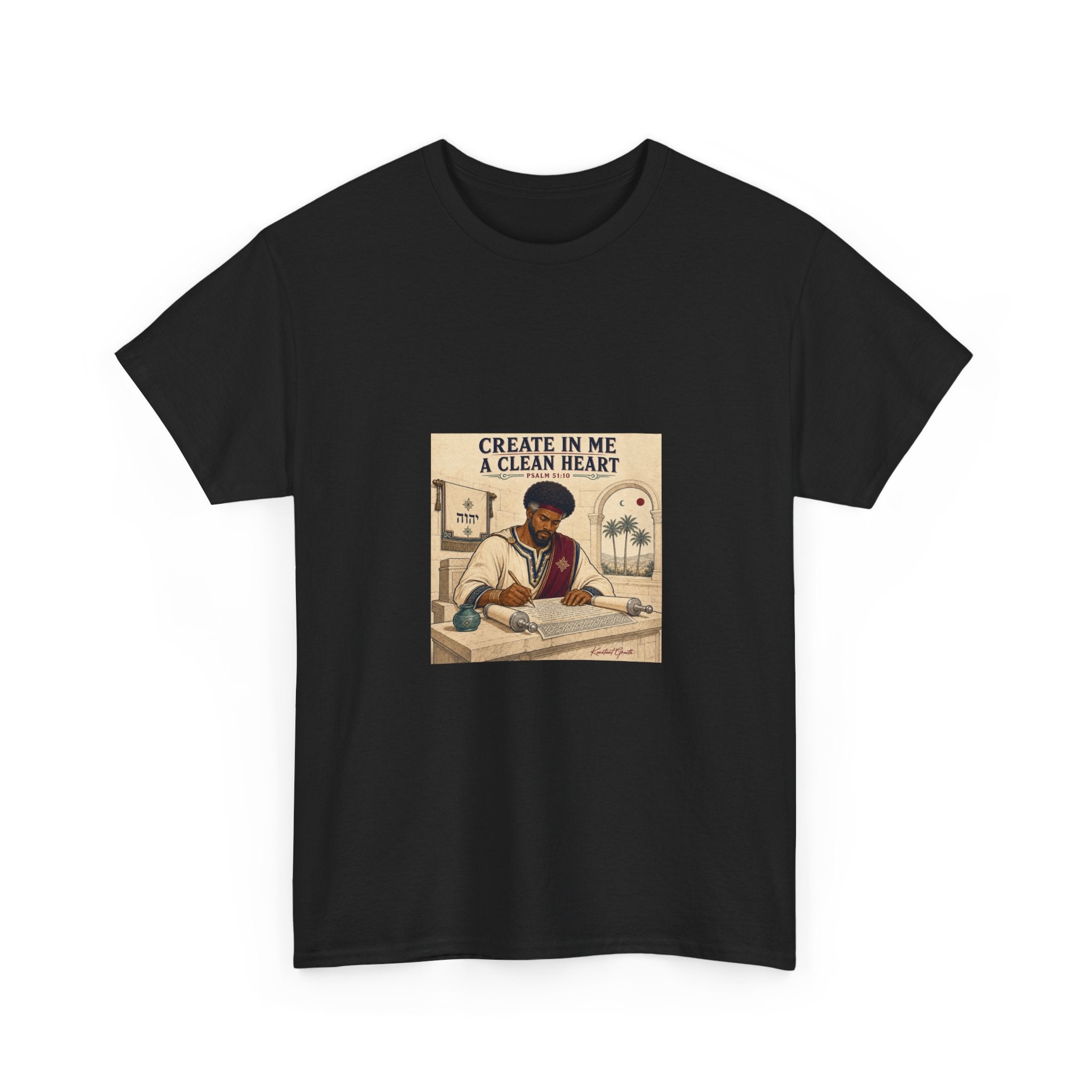 Create in Me a Clean Heart — David Collection Heavy Cotton Tee