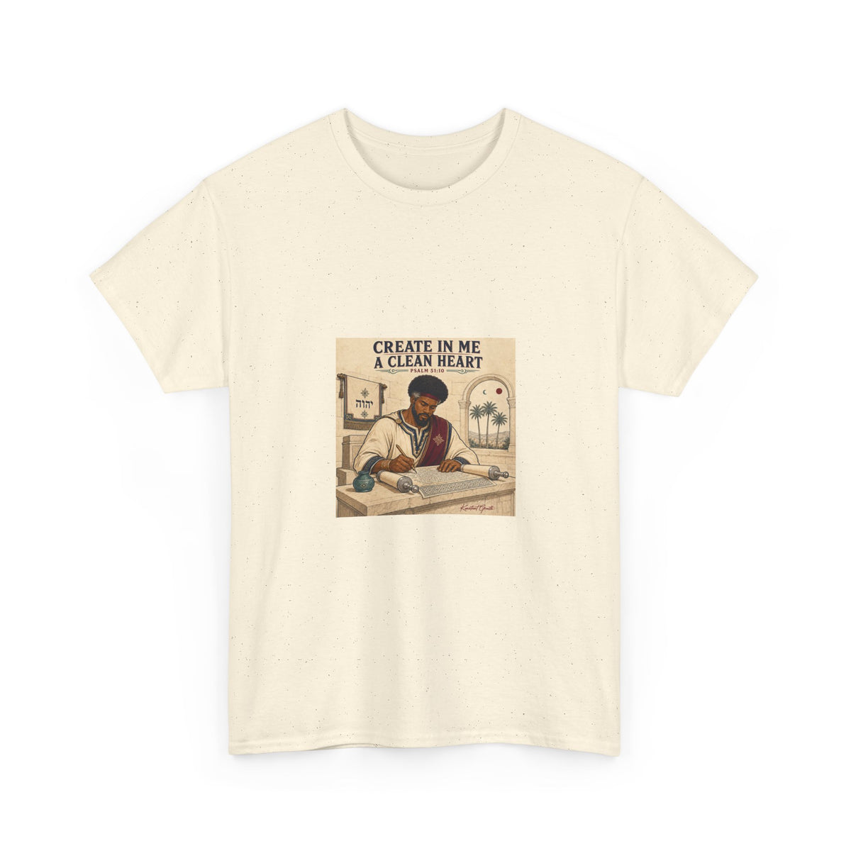 Create in Me a Clean Heart — David Collection Heavy Cotton Tee