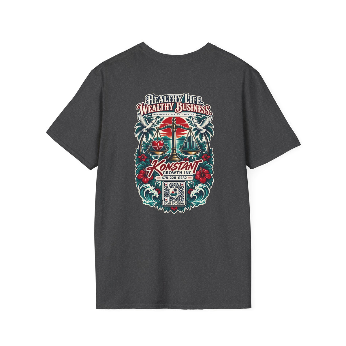 Konstant Growth 'Healthy Life, Wealthy Business' T-Shirt