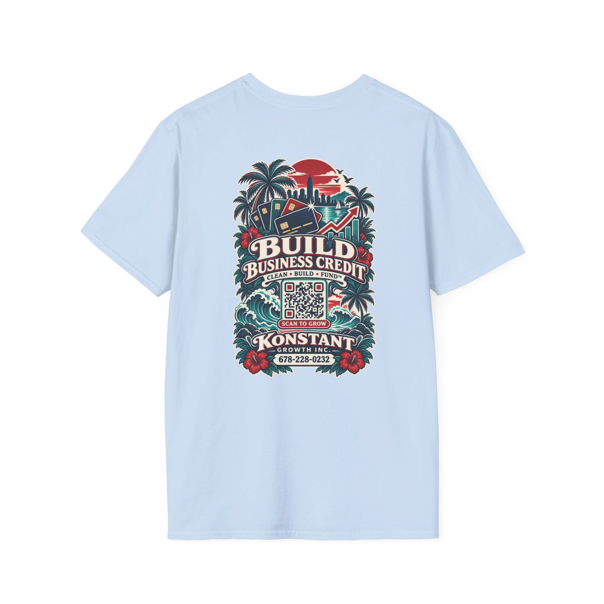 Konstant Growth T-Shirt — "Build Business Credit" Tropical Logo Tee