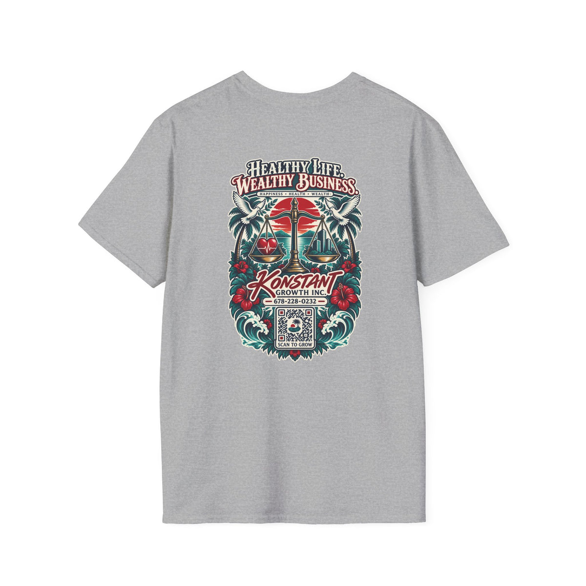 Konstant Growth 'Healthy Life, Wealthy Business' T-Shirt