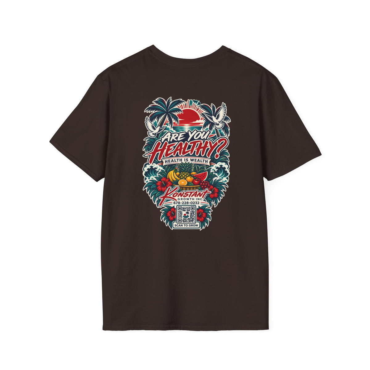 Are You Healthy? Tropical Graphic T-Shirt — Konstant Growth Wellness Tee