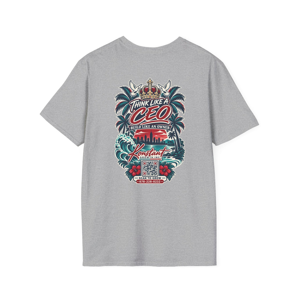 Think Like a CEO T-Shirt — Konstant Growth Motivational Graphic Tee
