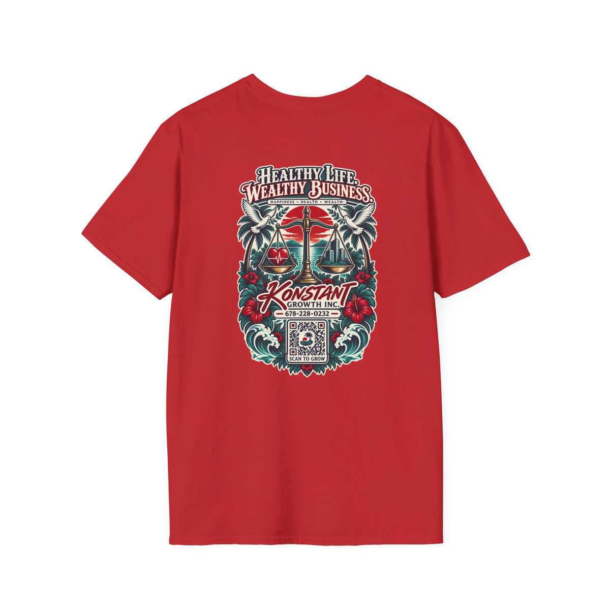 Konstant Growth 'Healthy Life, Wealthy Business' T-Shirt