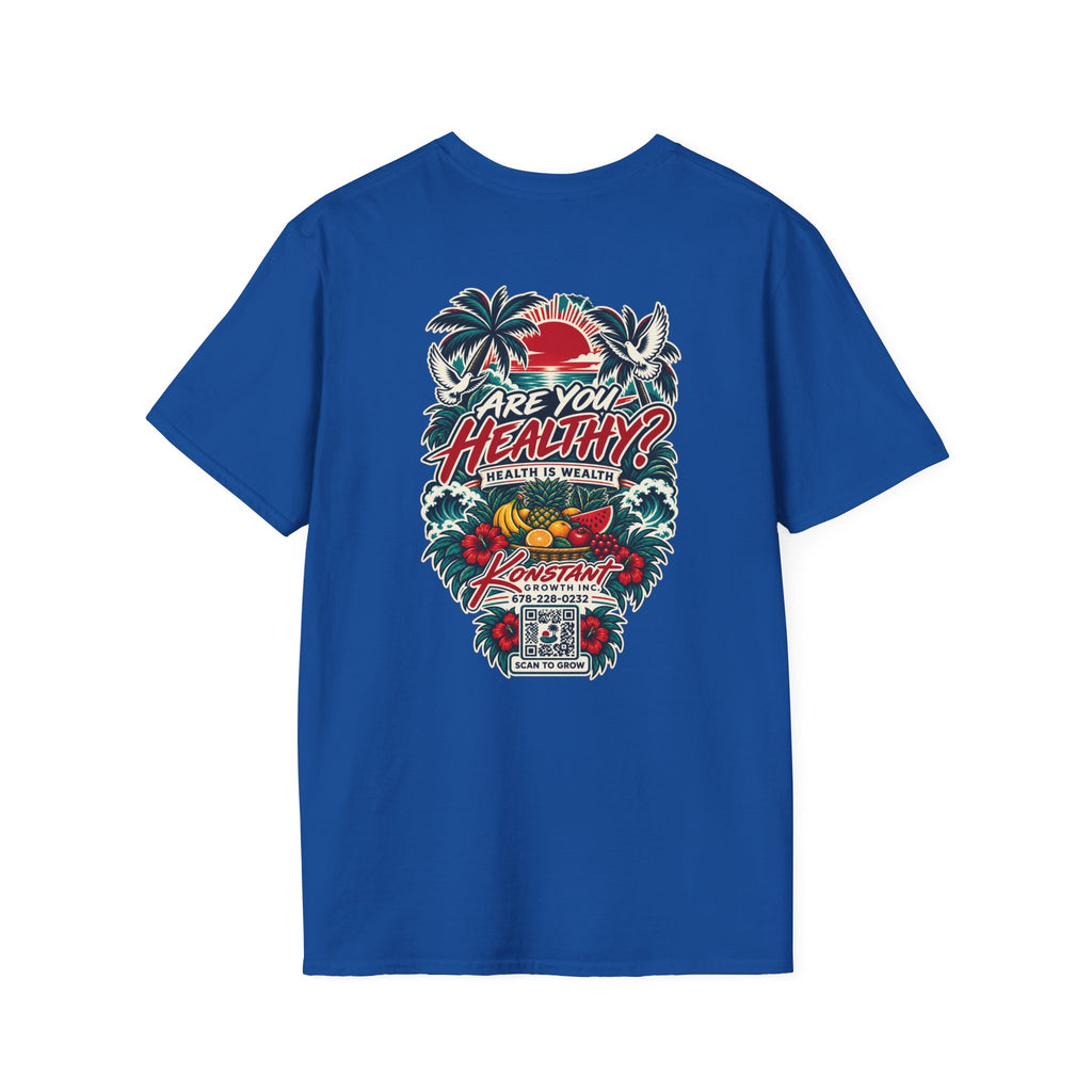 Are You Healthy? Tropical Graphic T-Shirt — Konstant Growth Wellness Tee